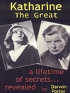 Katharine the Great (eBook): Hepburn: Secrets of a Life Revealed